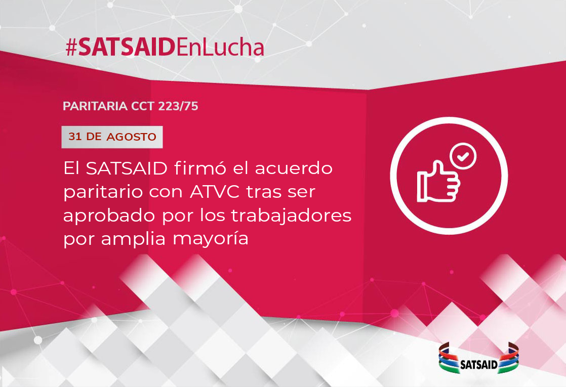 Lee más sobre el artículo EL SATSAID FIRMÓ EL ACUERDO PARITARIO CON ATVC TRAS SER APROBADO POR LOS TRABAJADORES POR AMPLIA MAYORÍA