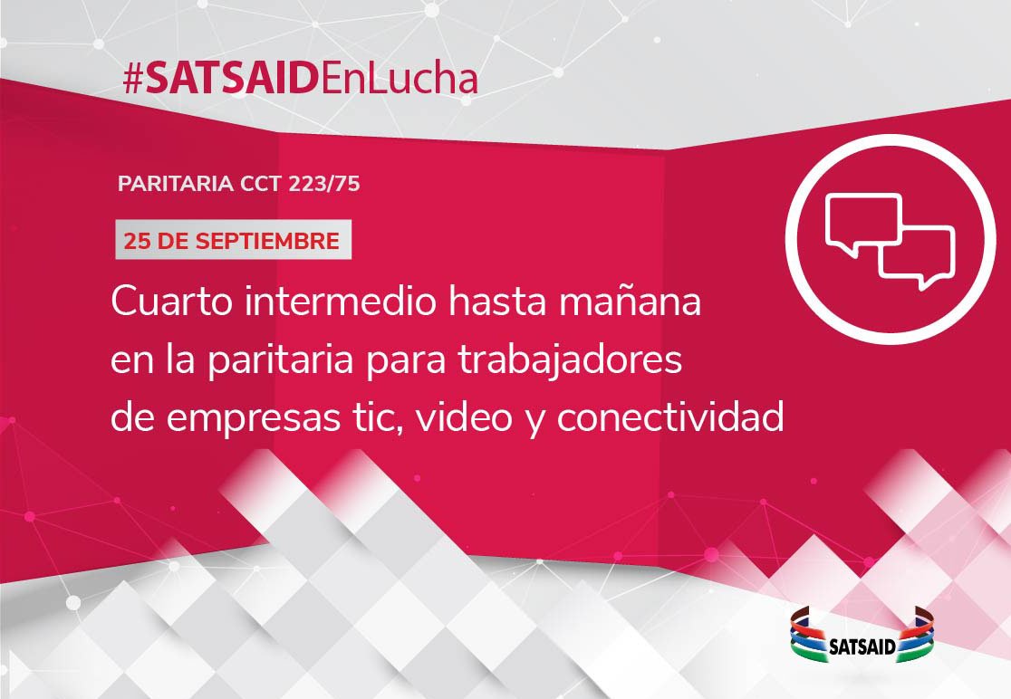 Lee más sobre el artículo CUARTO INTERMEDIO HASTA MAÑANA EN LA PARITARIA PARA TRABAJADORES DE EMPRESAS TIC, VIDEO Y CONECTIVIDAD