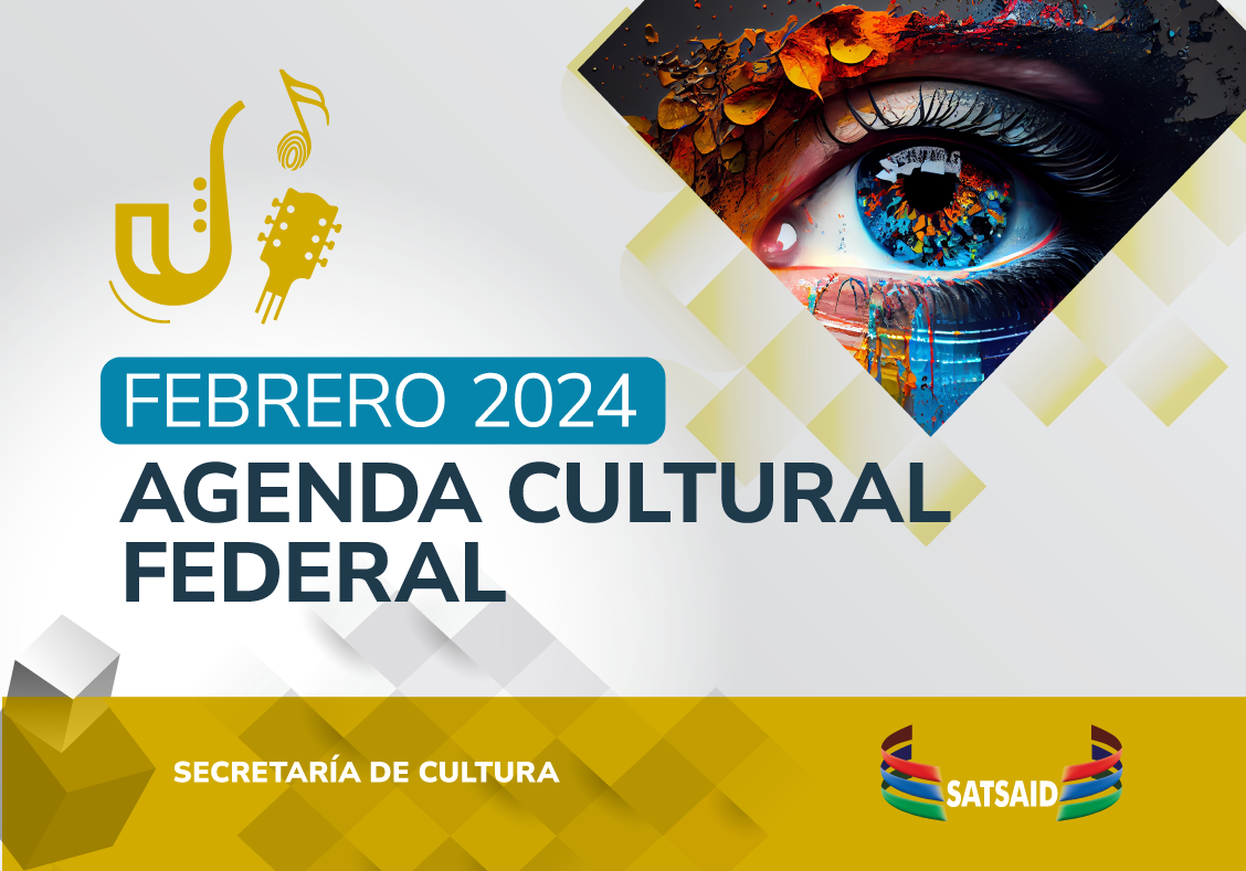 Lee más sobre el artículo AGENDA CULTURAL – FEBRERO 2024