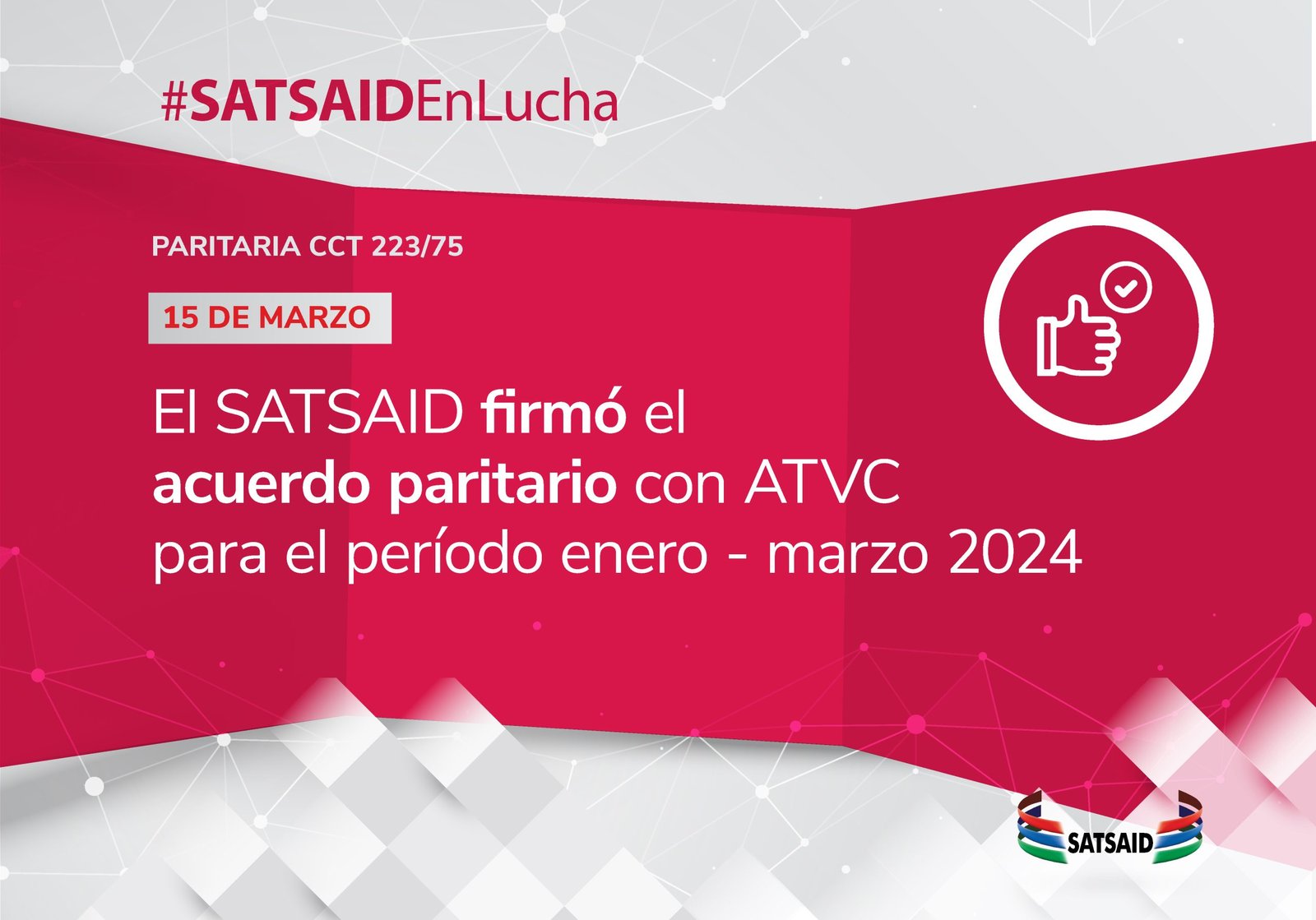 Lee más sobre el artículo EL SATSAID FIRMÓ EL ACUERDO PARITARIO CON ATVC PARA EL PERÍODO ENERO-MARZO 2024