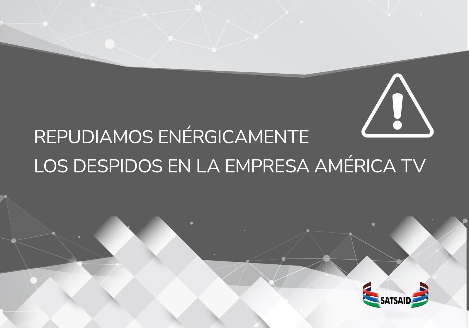 Lee más sobre el artículo REPUDIAMOS ENÉRGICAMENTE LOS DESPIDOS EN LA EMPRESA AMÉRICA TV