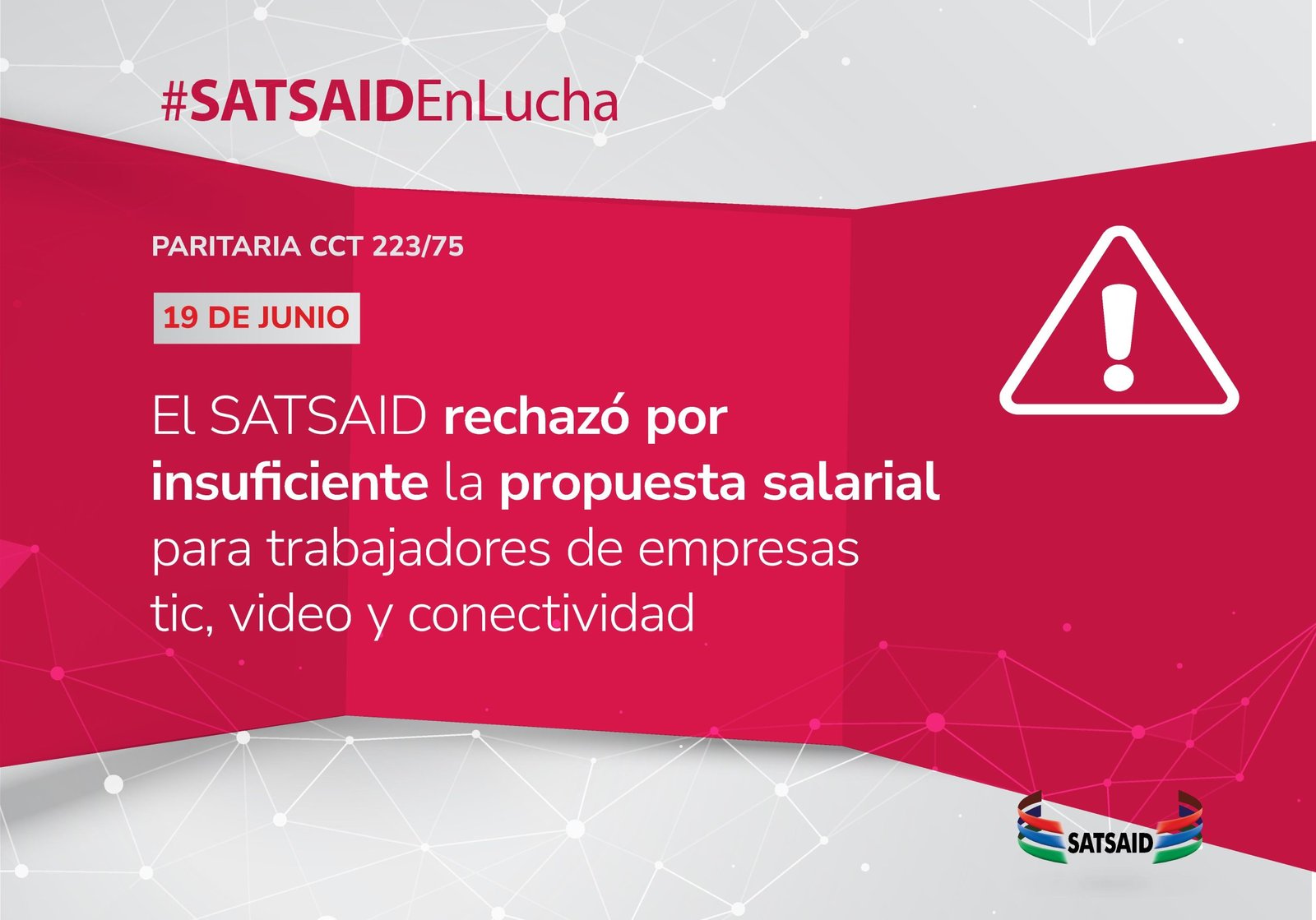 Lee más sobre el artículo EL SATSAID RECHAZÓ POR INSUFICIENTE LA PROPUESTA SALARIAL PARA TRABAJADORES DE EMPRESAS TIC, VIDEO Y CONECTIVIDAD