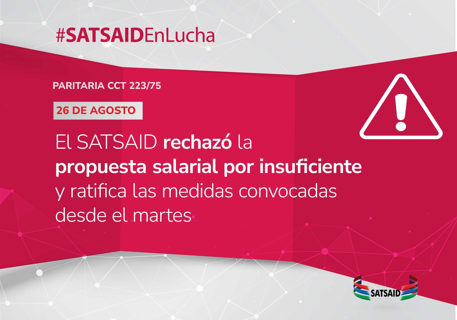 Lee más sobre el artículo EL SATSAID RECHAZÓ LA PROPUESTA SALARIAL POR INSUFICIENTE Y RATIFICA LAS MEDIDAS CONVOCADAS DESDE EL MARTES