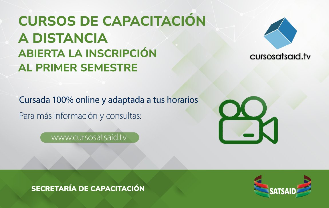 Lee más sobre el artículo CURSOS SATSAID: ABIERTA LA INSCRIPCIÓN PARA EL PRIMER SEMESTRE