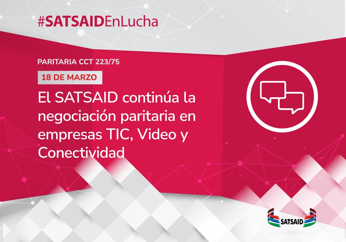 Lee más sobre el artículo EL SATSAID CONTINÚA LA NEGOCIACIÓN PARITARIA EN EMPRESAS TIC, VIDEO Y CONECTIVIDAD