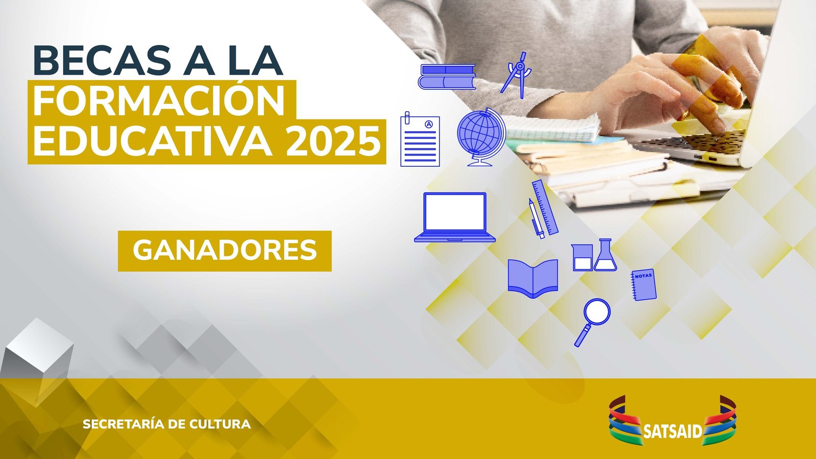 Lee más sobre el artículo EL SATSAID A NIVEL NACIONAL A TRAVÉS DE LA SECRETAÍA DE CULTURA DIÓ A CONOCER EL LISTADO DE BENEFICIARIOS DE LAS BECAS A LA FORMACIÓN EDUCATIVA