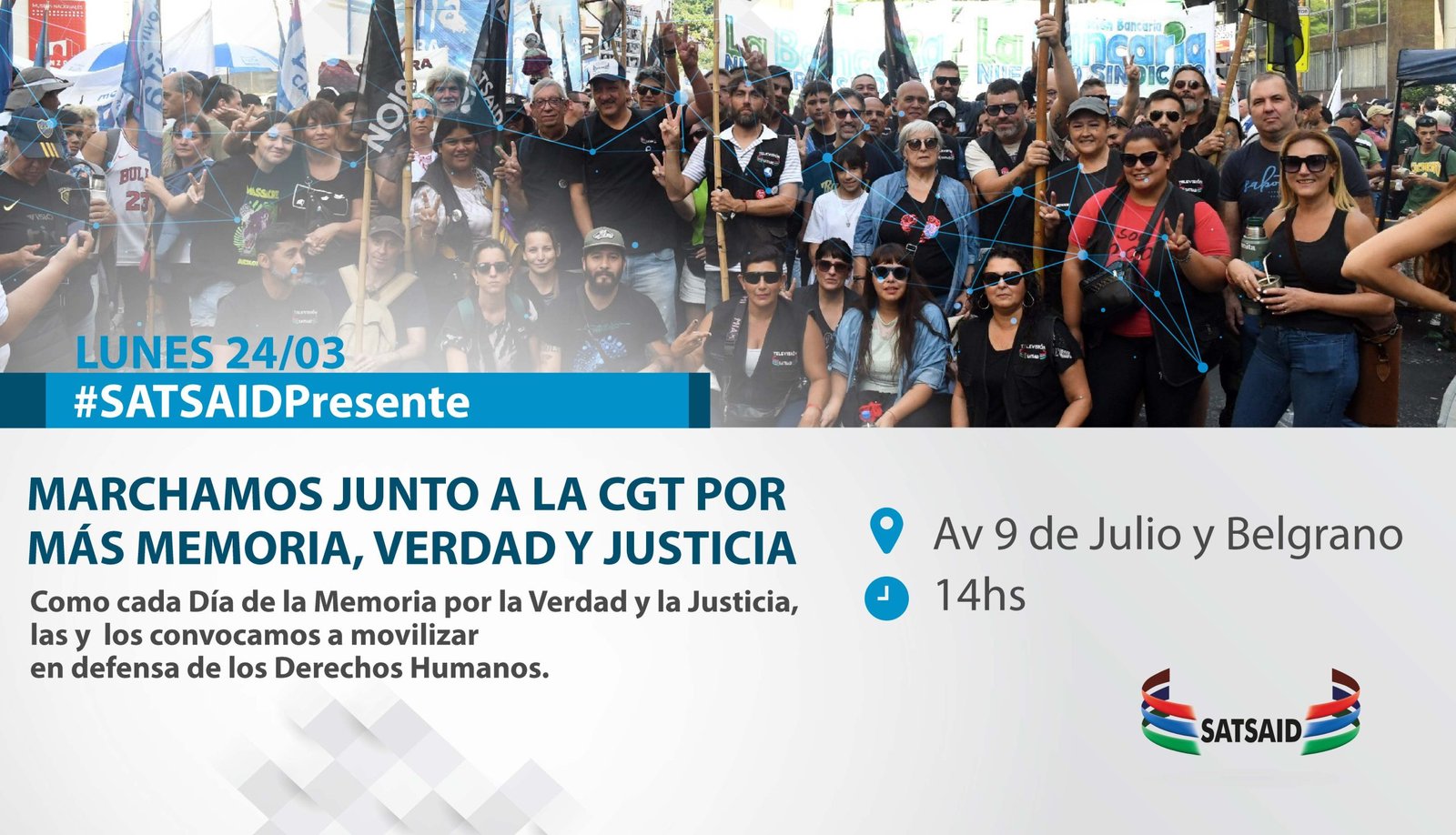 Lee más sobre el artículo MARCHAMOS JUNTO A LA CGT POR MÁS MEMORIA, VERDAD Y JUSTICIA