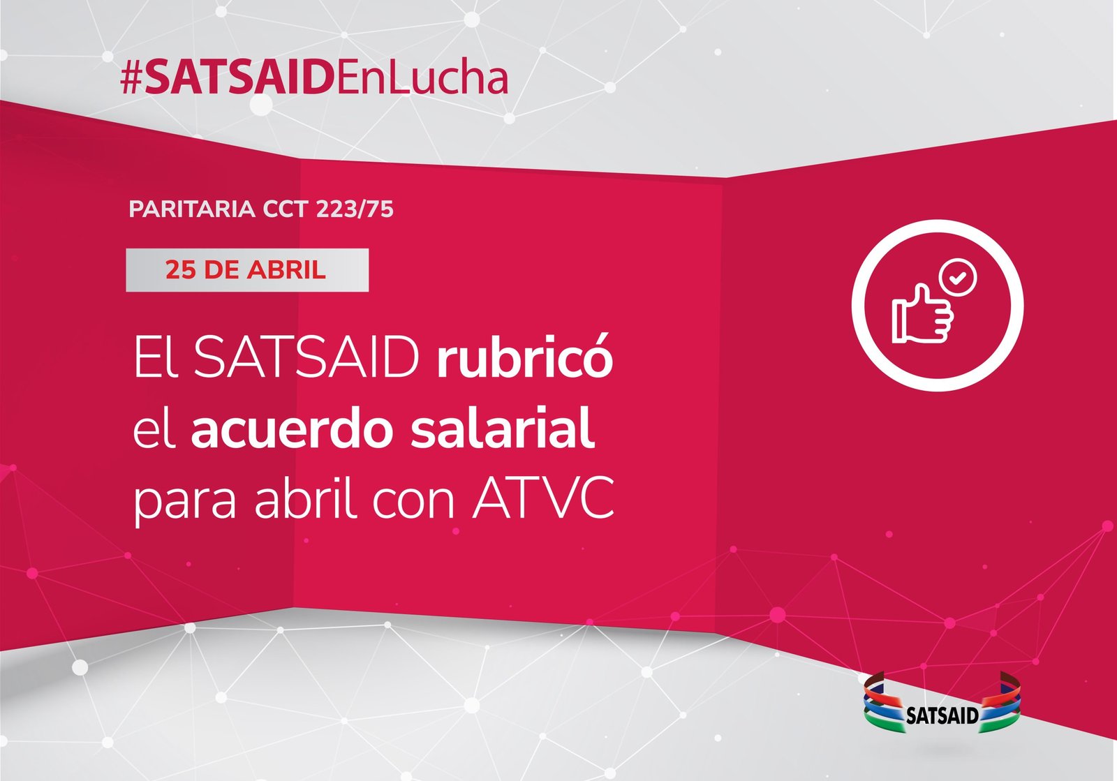 Lee más sobre el artículo EL SATSAID RUBRICÓ EL ACUERDO SALARIAL PARA ABRIL CON ATVC