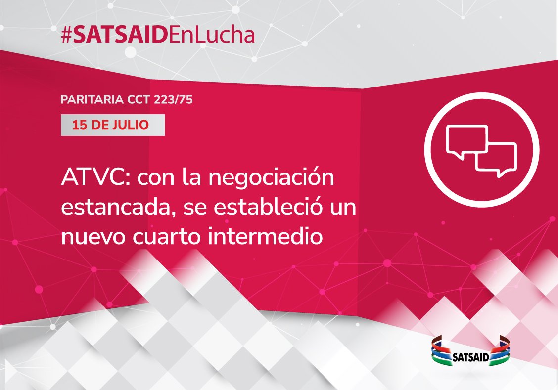 Lee más sobre el artículo ATVC: CON LA NEGOCIACIÓN ESTANCADA, SE ESTABLECIÓ UN NUEVO CUARTO INTERMEDIO