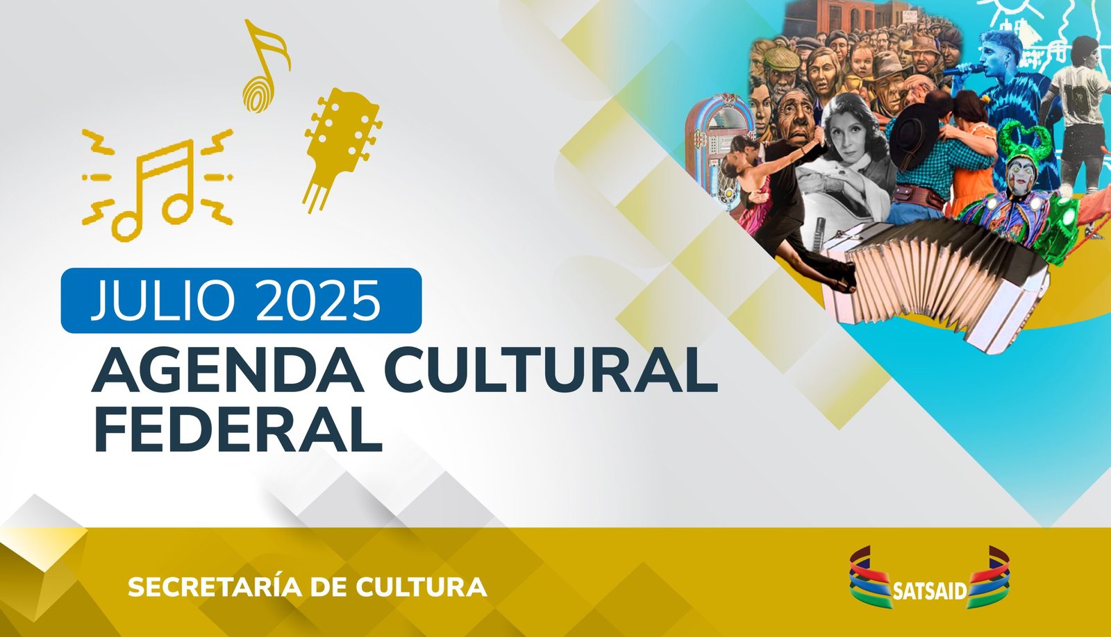 Lee más sobre el artículo AGENDA CULTURAL FEDERAL – JULIO 2025