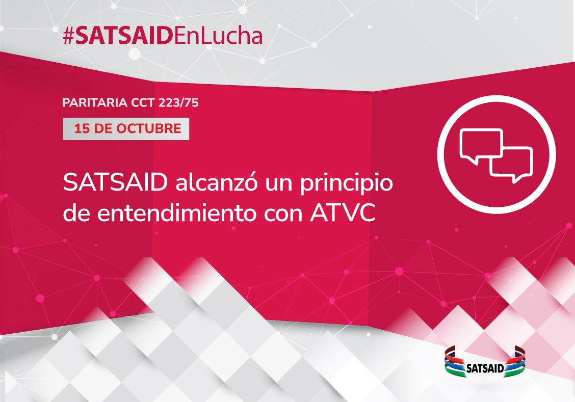 Lee más sobre el artículo SATSAID ALCANZÓ UN PRINCIPIO DE ENTENDIMIENTO CON ATVC