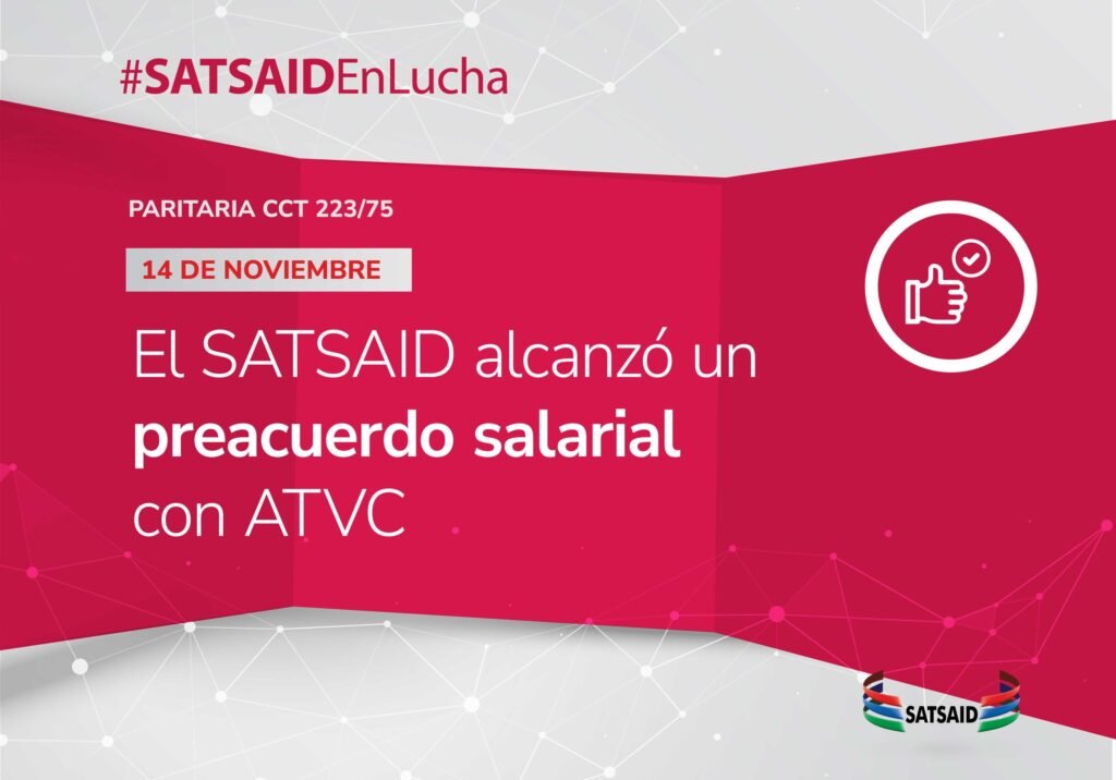EL SATSAID ALCANZÓ UN PREACUERDO SALARIAL CON ATVC